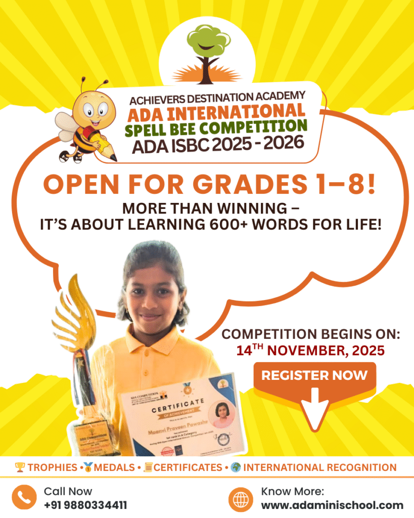 ADA International Spell Bee Competition 2025-2026 poster – Open for Grades 1 to 8, starting 14th November 2025, organized by Achievers Destination Academy.
