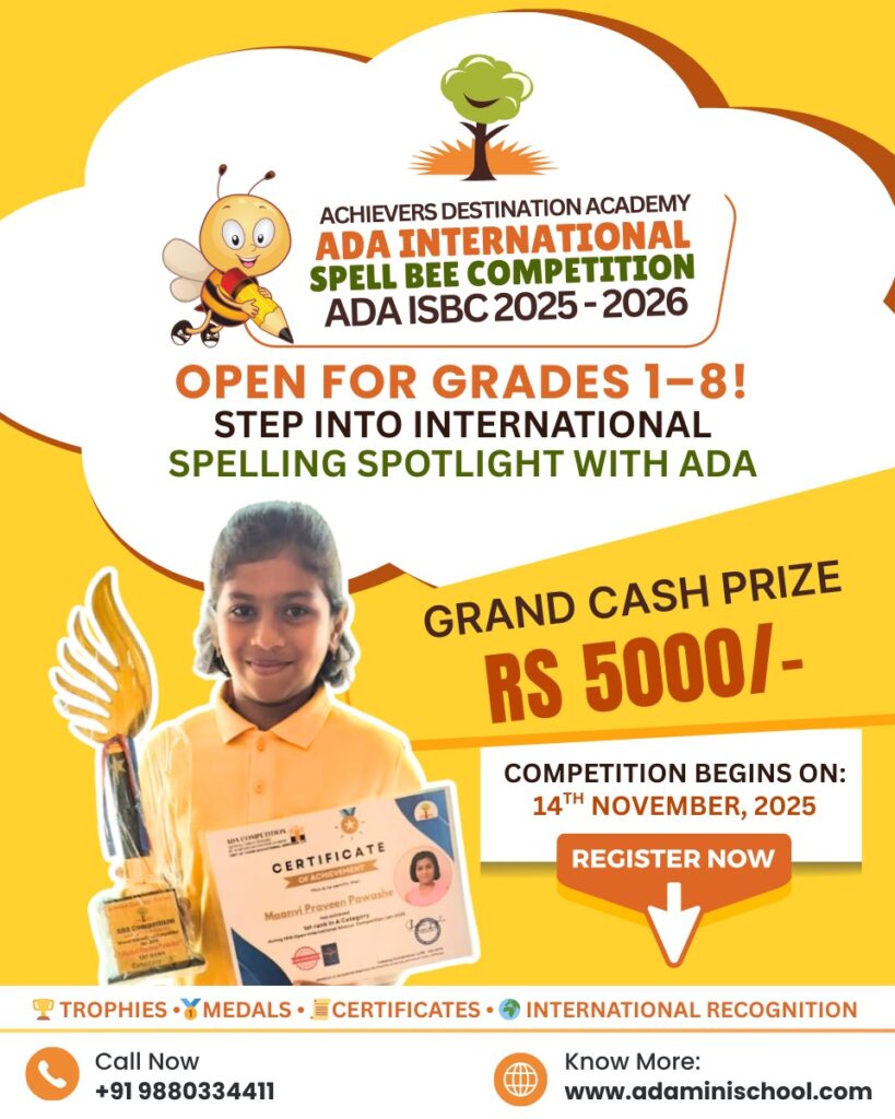 ADA International Spell Bee Competition 2025-2026 poster – Open for Grades 1 to 8, starting 14th November 2025, organized by Achievers Destination Academy.