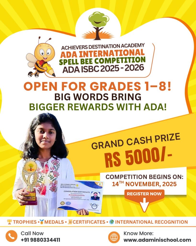 ADA International Spell Bee Competition 2025-2026 poster – Open for Grades 1 to 8, starting 14th November 2025, organized by Achievers Destination Academy.