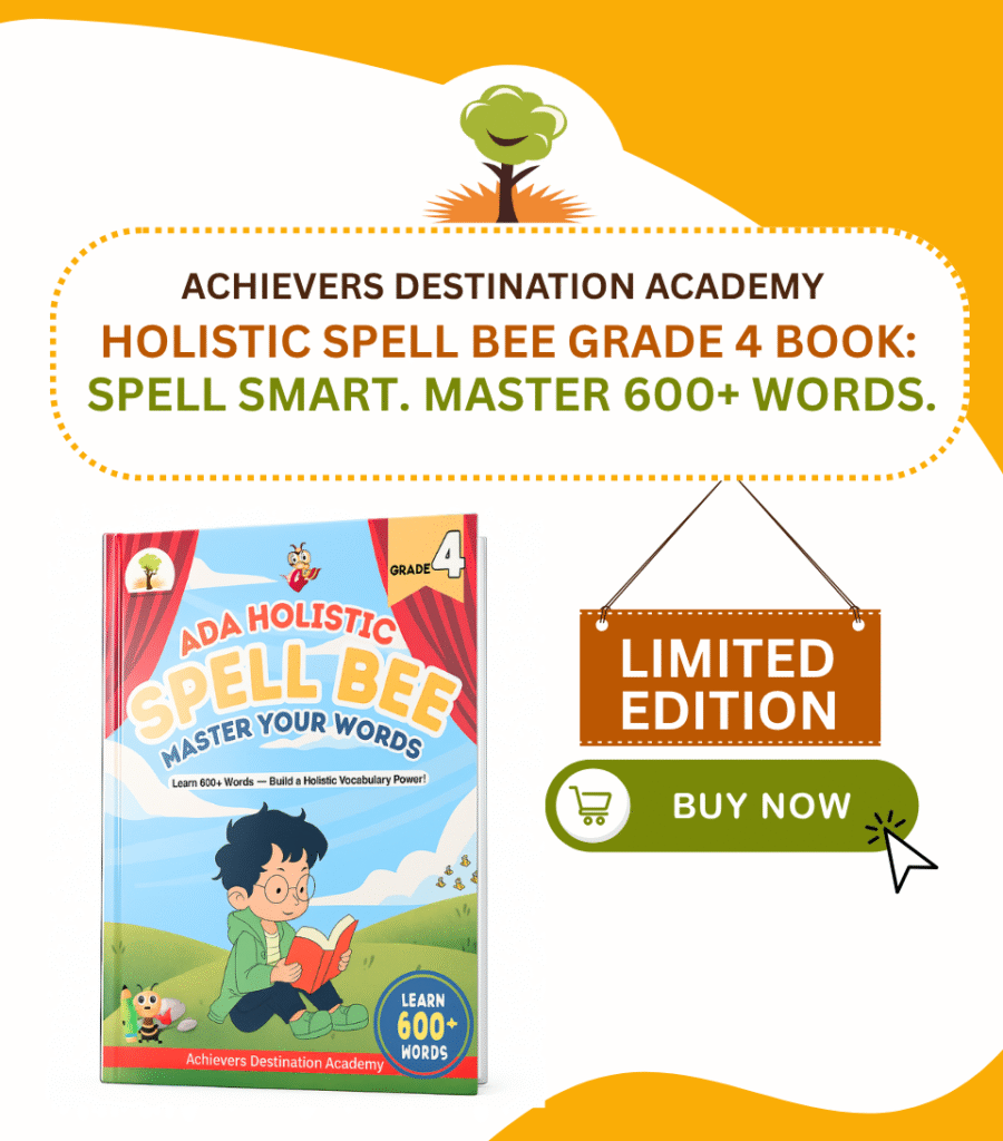 ADA Holistic Spell Bee Grade 4 Course Book – Vocabulary, Spelling Rules, Activities & Word Lists