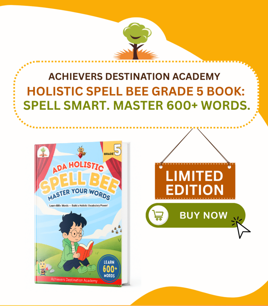 ADA Holistic Spell Bee Grade 5 Course Book – Vocabulary, Spelling Rules, Activities & Word Lists