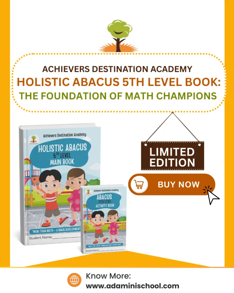 ADA Holistic Abacus Level 5 Main and Activity Book with advanced formulas and faster mental maths techniques