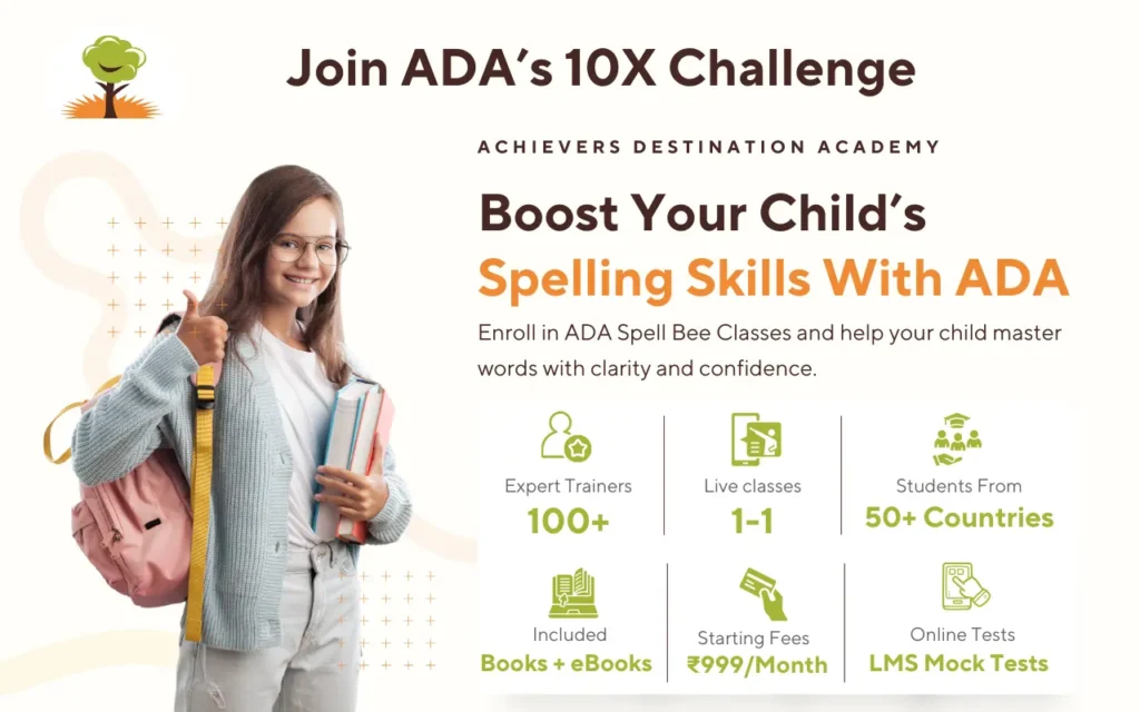 ADA Holistic Spell Bee – 10X Challenge banner with smiling student, books, and key program highlights.